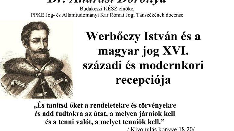 Werbőczy István és a magyar jog XVI. századi és modernkori recepciója